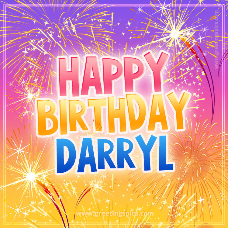 Happy Birthday Darryl Picture with fireworks (square shape image)
