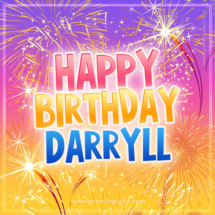 Happy Birthday Darryll Picture with fireworks (square shape image)