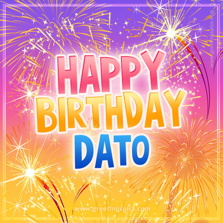 Happy Birthday Dato Picture with fireworks (square shape image)