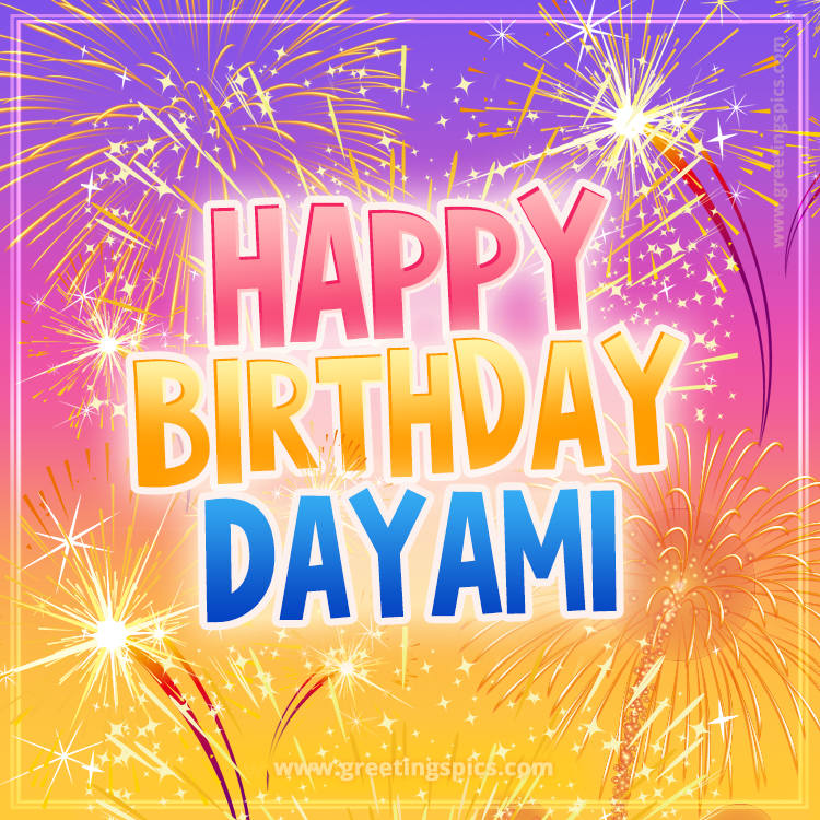 Happy Birthday Dayami Picture with fireworks (square shape image)