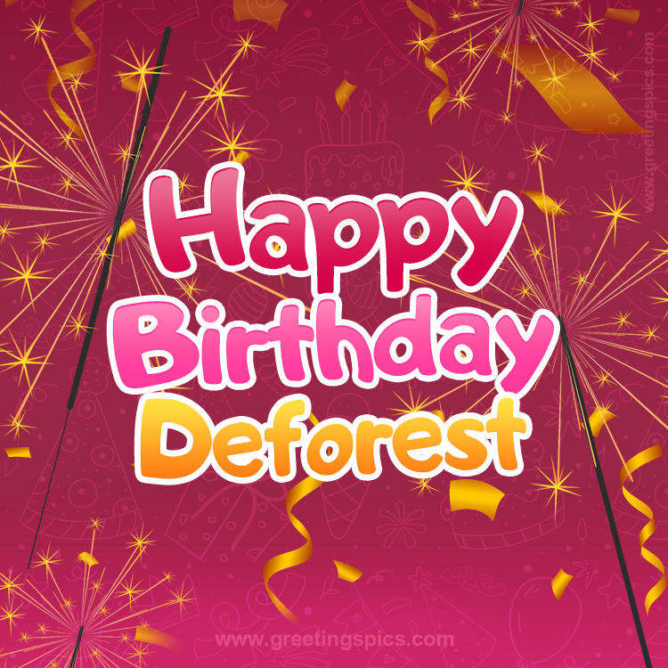 Happy Birthday Deforest Image with sparklers (square shape image)