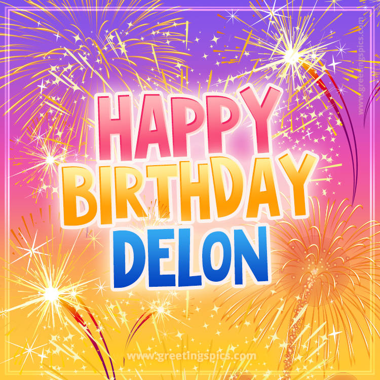 Happy Birthday Delon Picture with fireworks (square shape image)