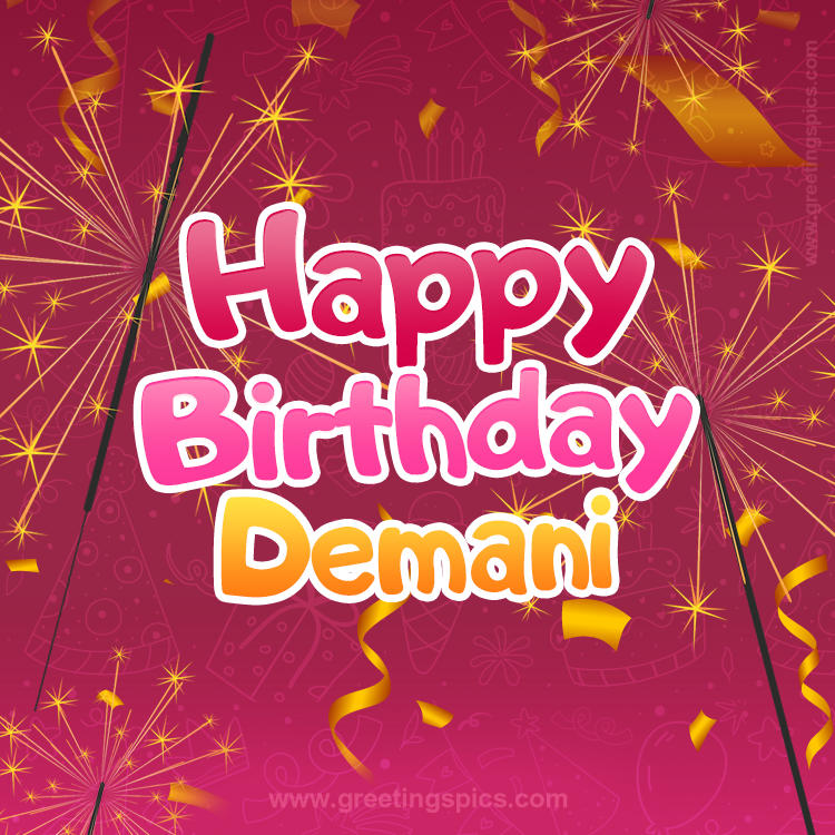 Happy Birthday Demani Image with sparklers (square shape image)