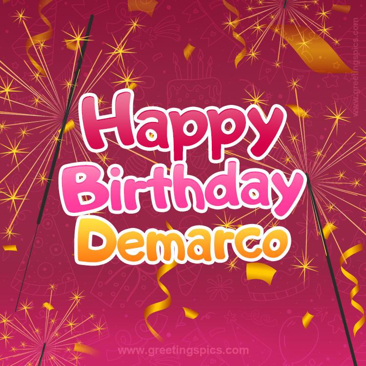 Happy Birthday Demarco Image with sparklers (square shape image)