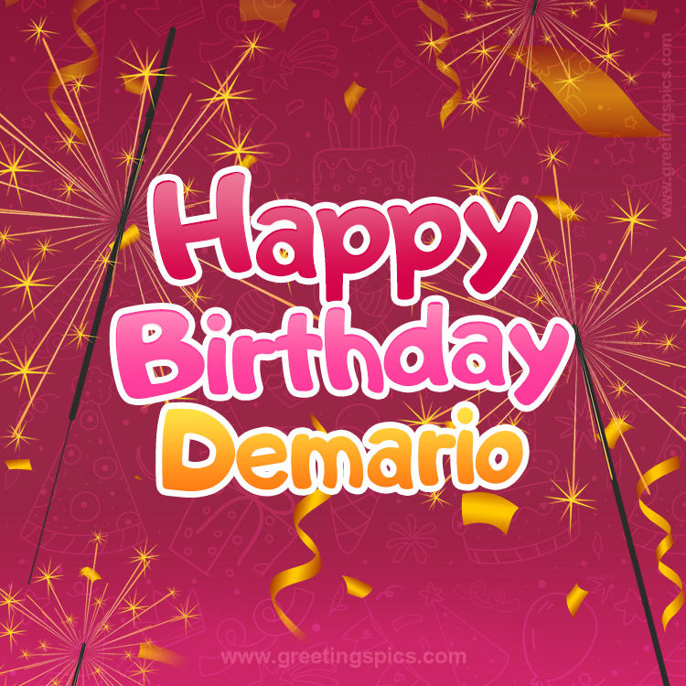 Happy Birthday Demario Image with sparklers (square shape image)