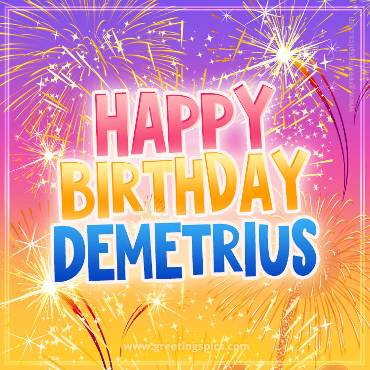 Happy Birthday Demetrius Picture with fireworks (square shape image)