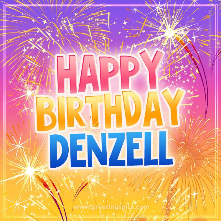 Happy Birthday Denzell Picture with fireworks (square shape image)