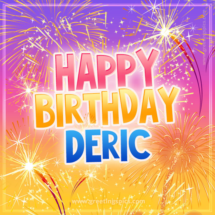 Happy Birthday Deric Picture with fireworks (square shape image)