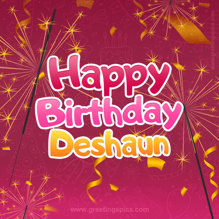 Happy Birthday Deshaun Image with sparklers (square shape image)