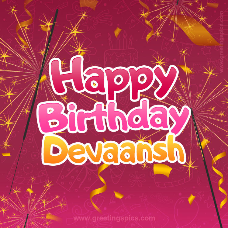 Happy Birthday Devaansh Image with sparklers (square shape image)