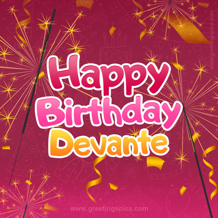 Happy Birthday Devante Image with sparklers (square shape image)