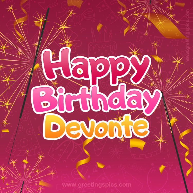 Happy Birthday Devonte Image with sparklers (square shape image)