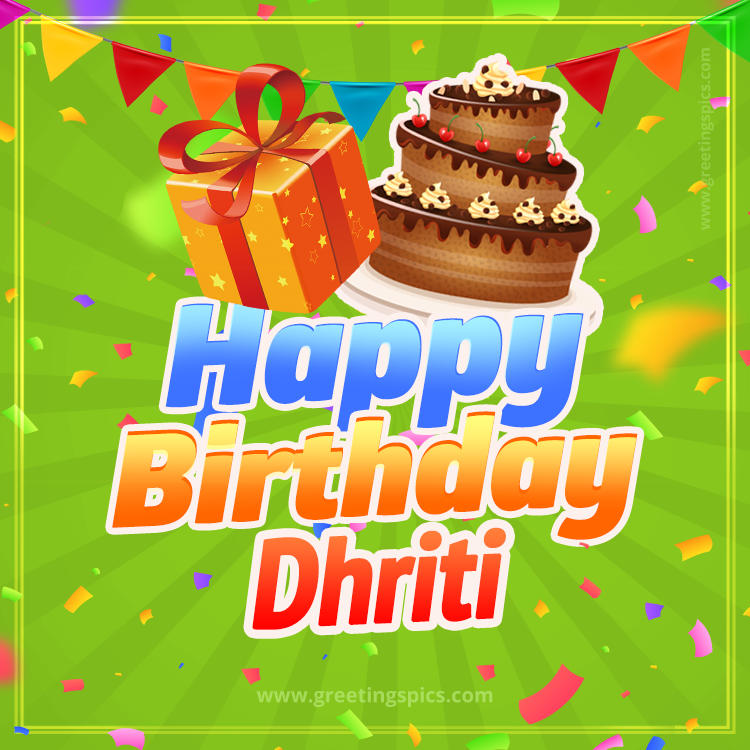 Happy Birthday Dhriti picture with flags, chocolate cake and gift box (square shape image)