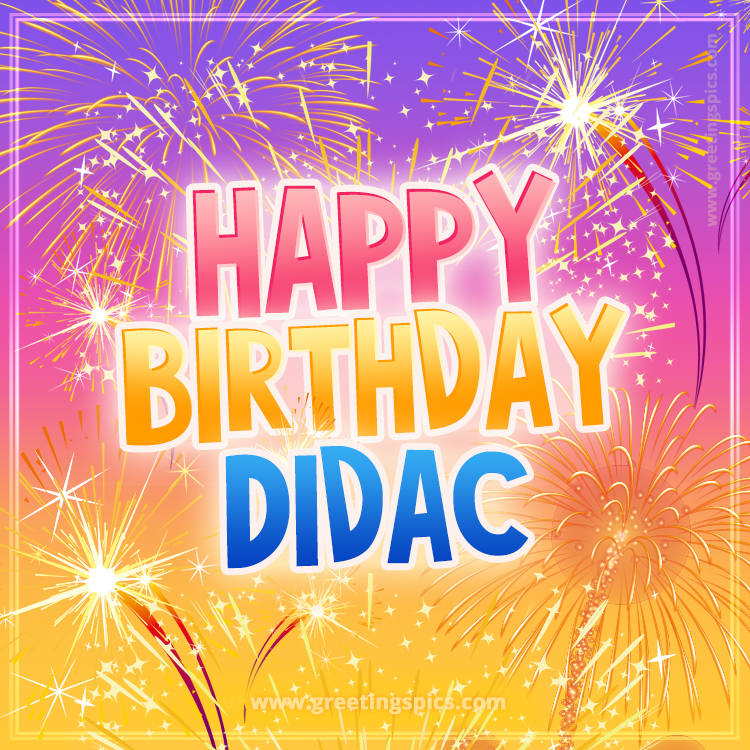 Happy Birthday Didac Picture with fireworks (square shape image)