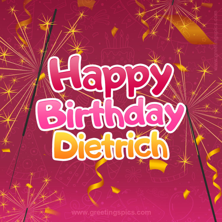 Happy Birthday Dietrich Image with sparklers (square shape image)