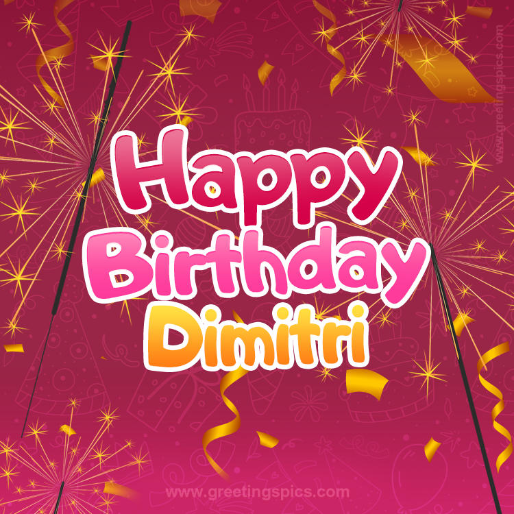 Happy Birthday Dimitri Image with sparklers (square shape image)