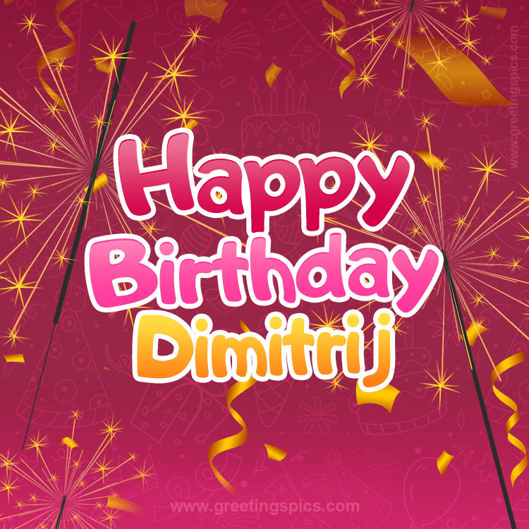 Happy Birthday Dimitrij Image with sparklers (square shape image)