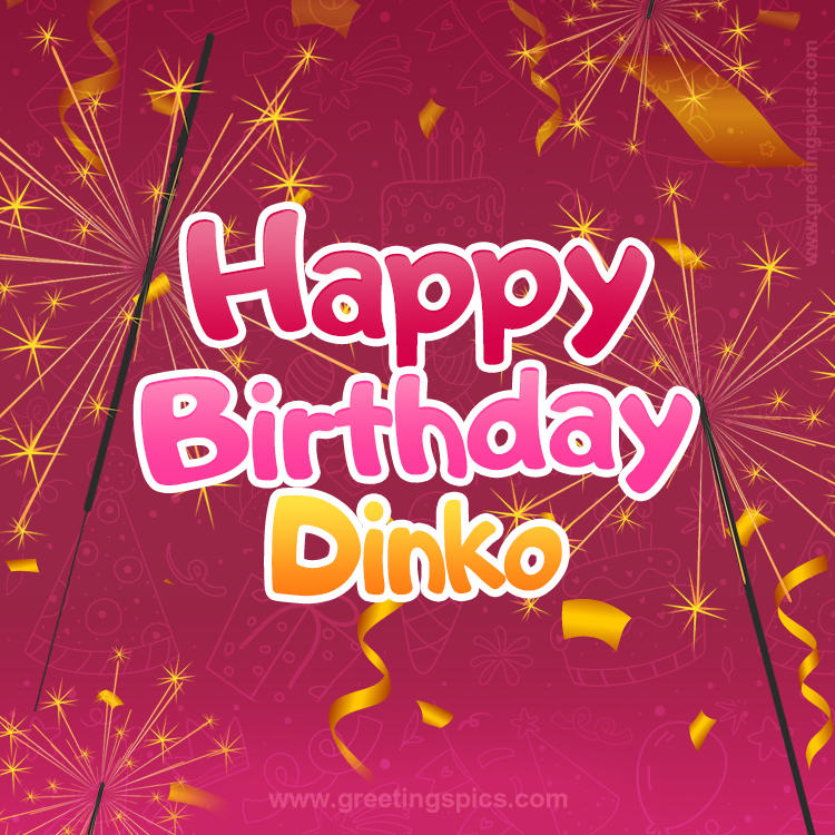 Happy Birthday Dinko Image with sparklers (square shape image)