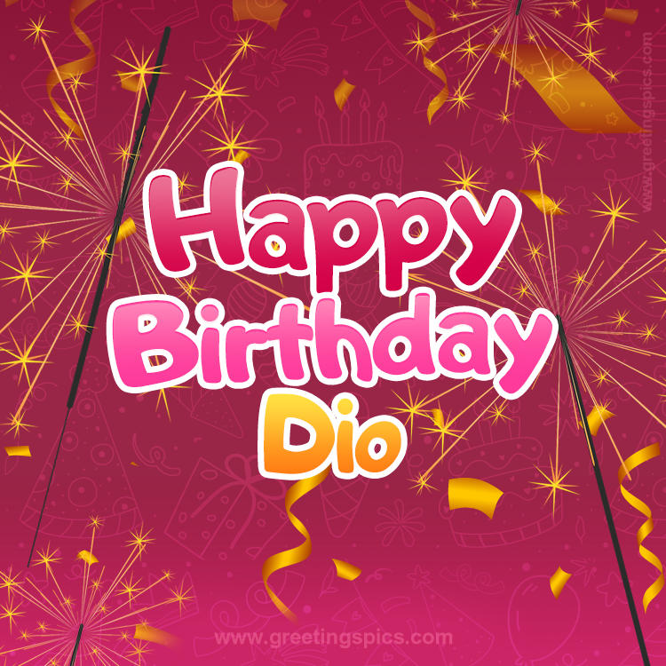 Happy Birthday Dio Image with sparklers (square shape image)