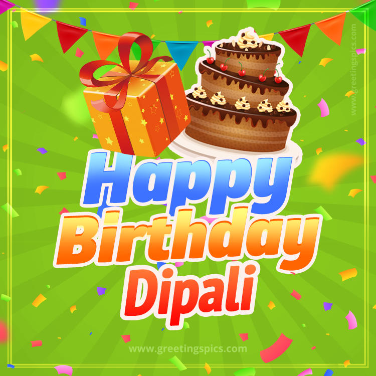 Happy Birthday Dipali picture with flags, chocolate cake and gift box (square shape image)