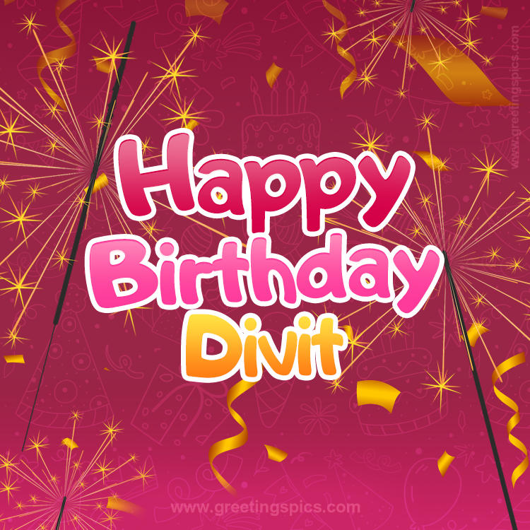 Happy Birthday Divit Image with sparklers (square shape image)