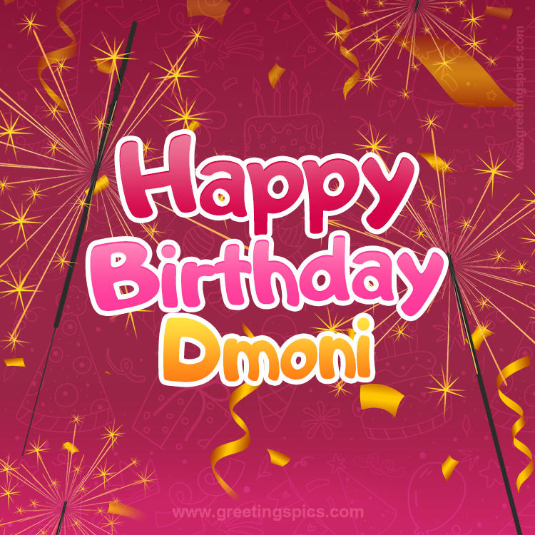 Happy Birthday Dmoni Image with sparklers (square shape image)