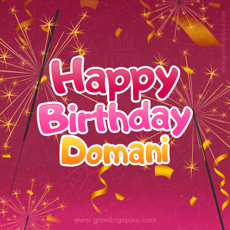 Happy Birthday Domani Image with sparklers (square shape image)