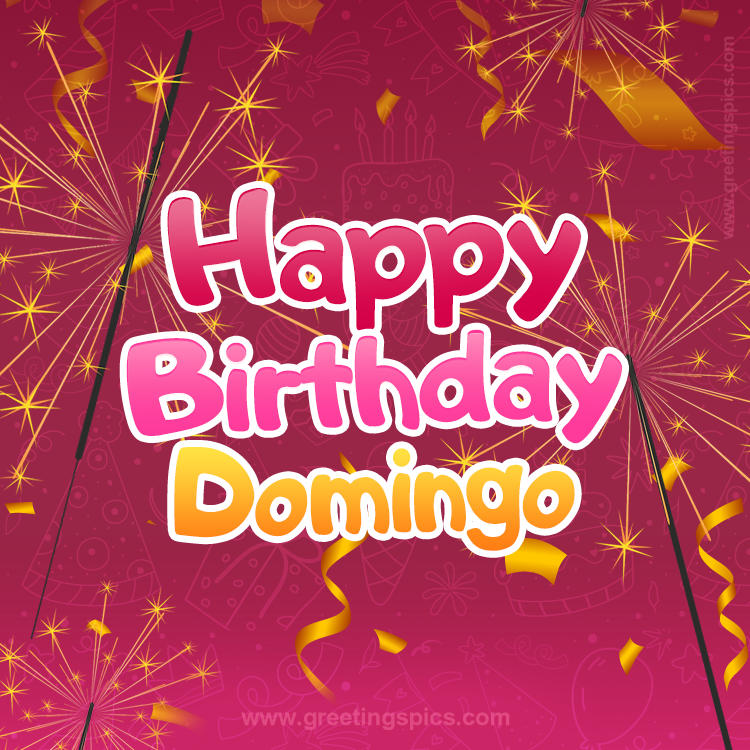 Happy Birthday Domingo Image with sparklers (square shape image)