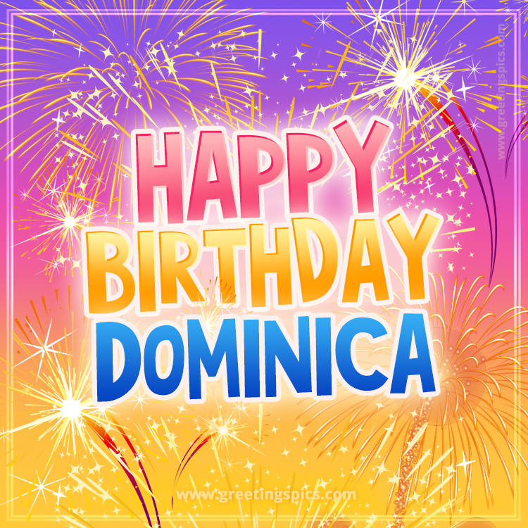 Happy Birthday Dominica Picture with fireworks (square shape image)