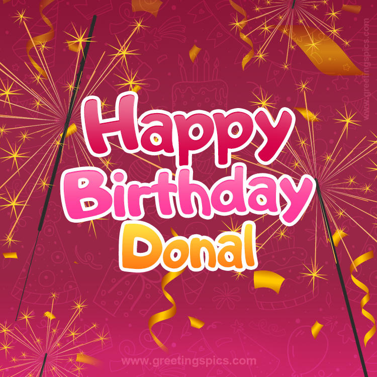 Happy Birthday Donal Image with sparklers (square shape image)