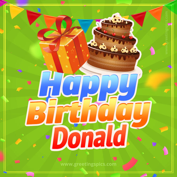 Happy Birthday Donald picture with flags, chocolate cake and gift box (square shape image)