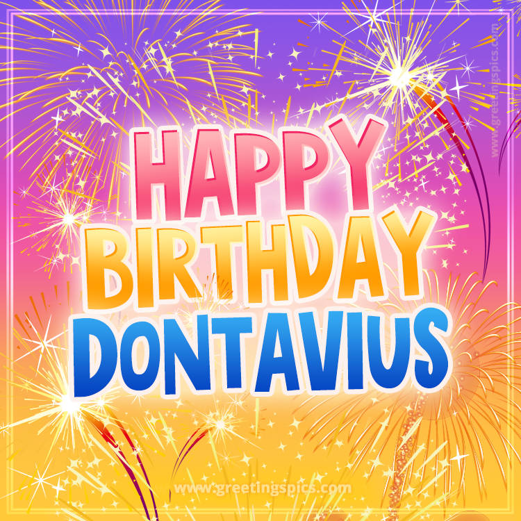 Happy Birthday Dontavius Picture with fireworks (square shape image)