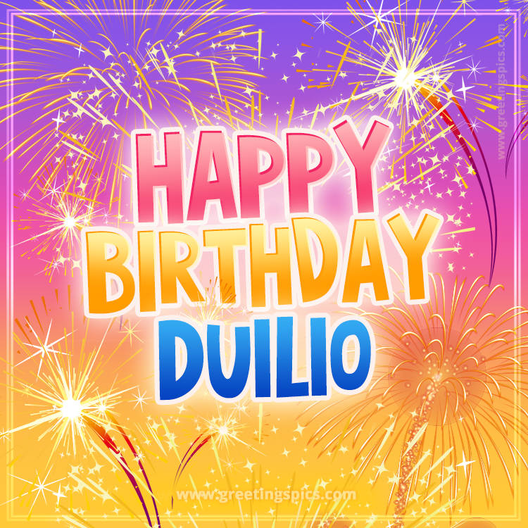 Happy Birthday Duilio Picture with fireworks (square shape image)