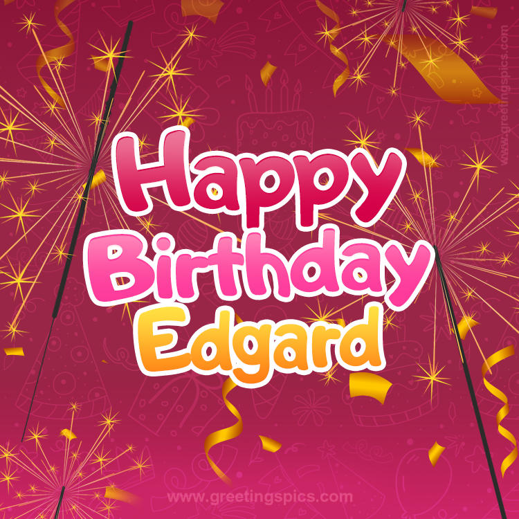 Happy Birthday Edgard Image with sparklers (square shape image)