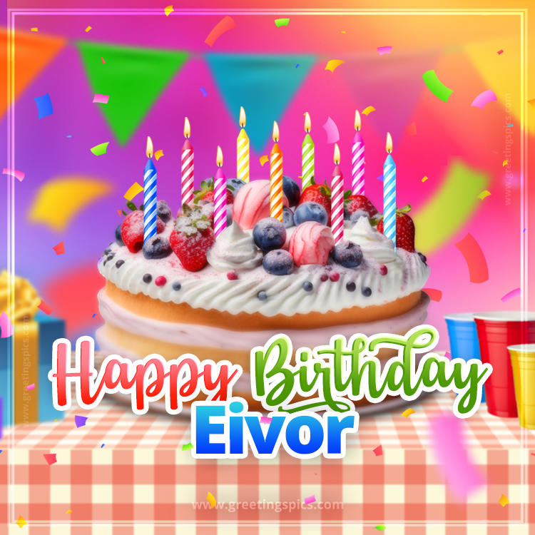 Happy Birthday Eivor Colorful Image with fruit cake and candles (square shape image)