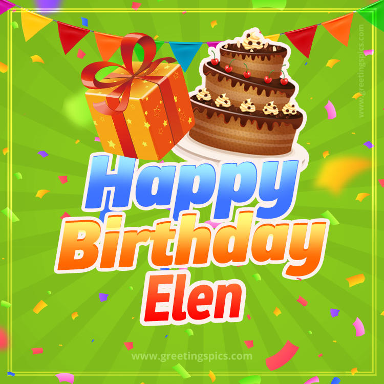 Happy Birthday Elen picture with flags, chocolate cake and gift box (square shape image)