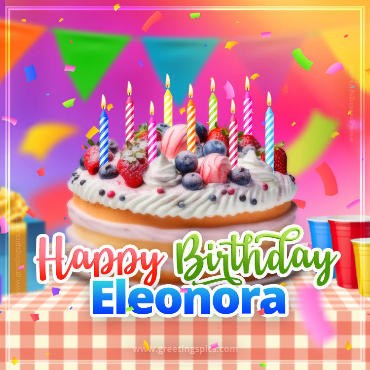 Happy Birthday Eleonora Colorful Image with fruit cake and candles (square shape image)