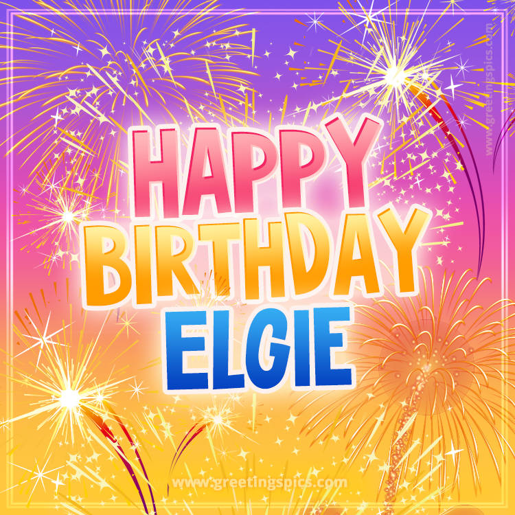 Happy Birthday Elgie Picture with fireworks (square shape image)