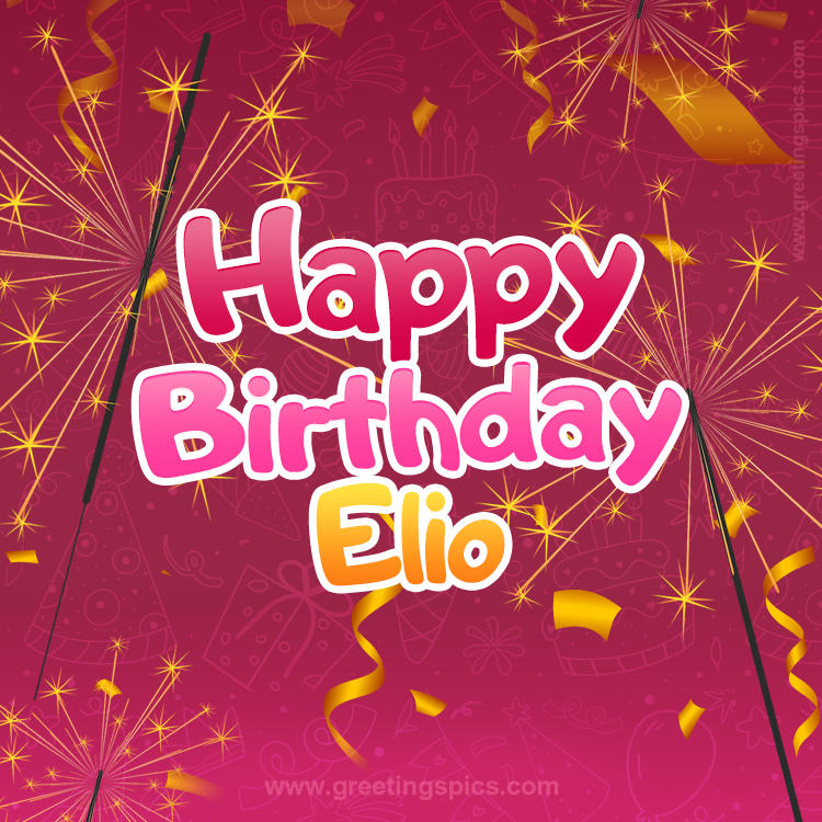 Happy Birthday Elio Image with sparklers (square shape image)