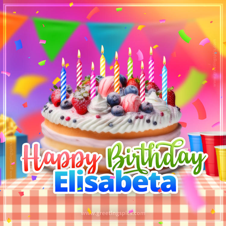 Happy Birthday Elisabeta Colorful Image with fruit cake and candles (square shape image)