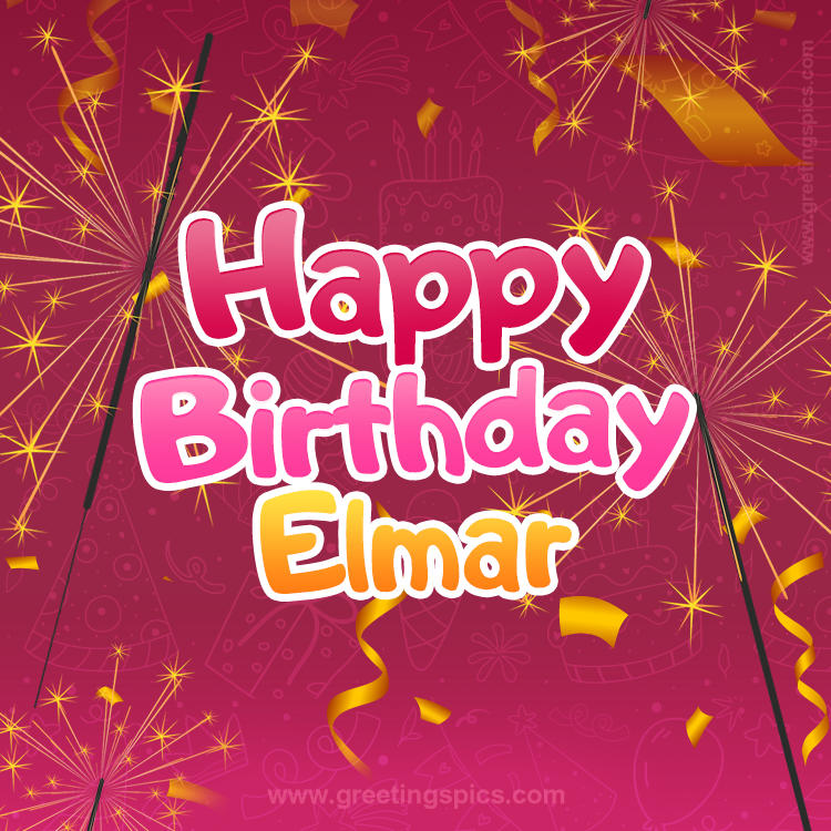 Happy Birthday Elmar Image with sparklers (square shape image)