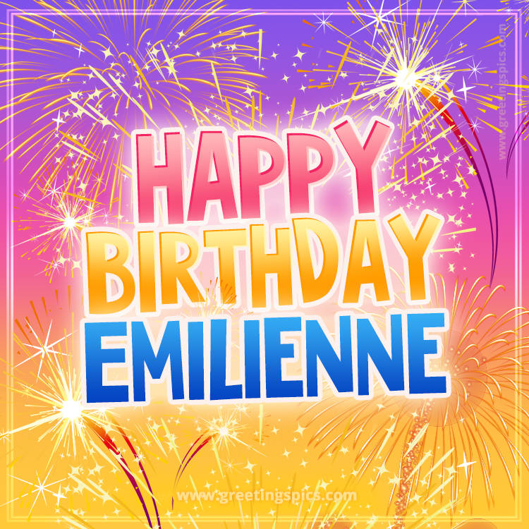 Happy Birthday Emilienne Picture with fireworks (square shape image)