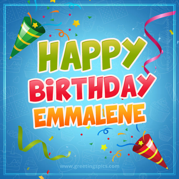 Happy Birthday Emmalene picture with confetti and party poppers (square shape image)