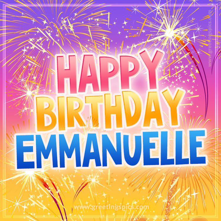 Happy Birthday Emmanuelle Picture with fireworks (square shape image)