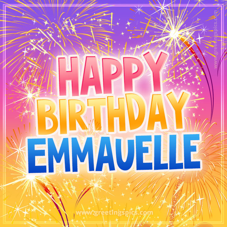 Happy Birthday Emmauelle Picture with fireworks (square shape image)