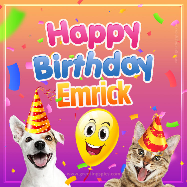 Happy Birthday Emrick Funny Image with cat and dog (square shape image)