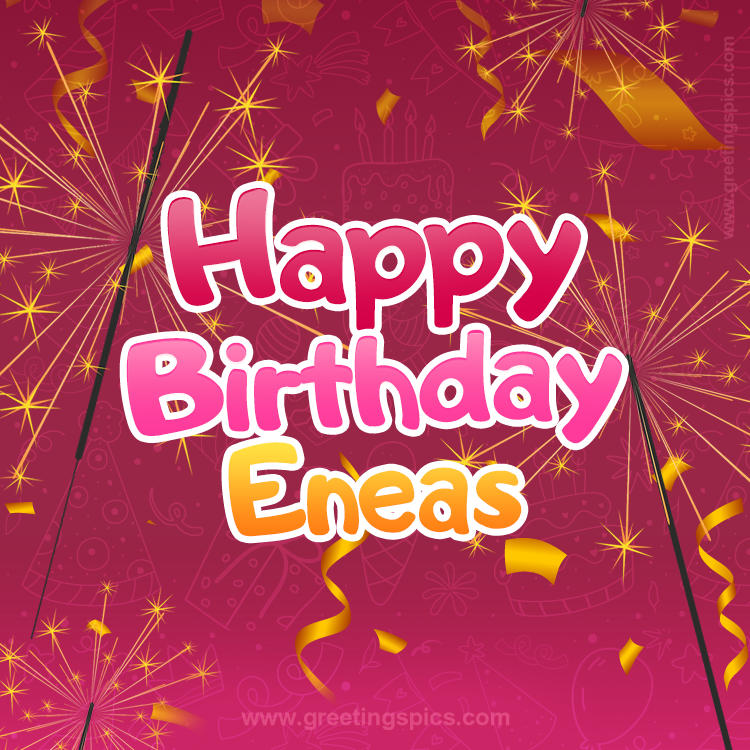 Happy Birthday Eneas Image with sparklers (square shape image)