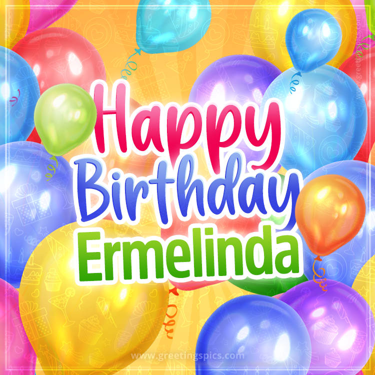 Happy Birthday Ermelinda Image with colorful balloons (square shape image)