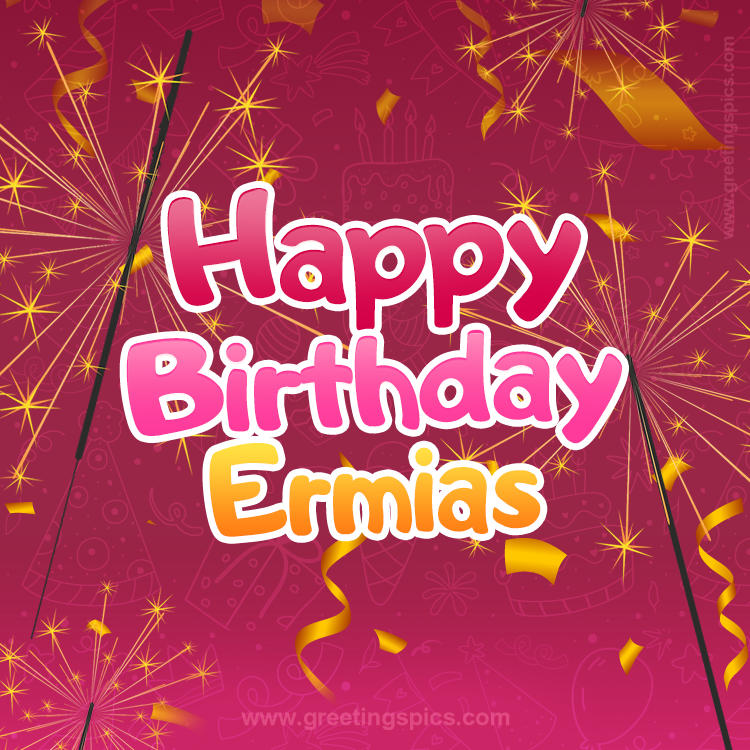 Happy Birthday Ermias Image with sparklers (square shape image)