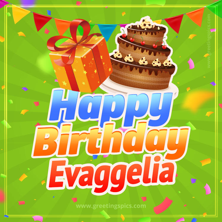 Happy Birthday Evaggelia picture with flags, chocolate cake and gift box (square shape image)